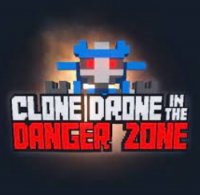 Clone Drone: In The Danger Zone